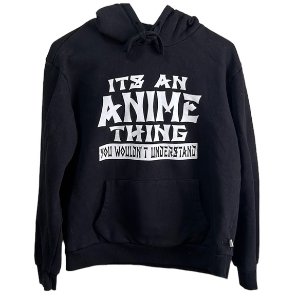 🍂It’s An Anime Thing - You Wouldn’t Understand black hoodie size Small - Picture 1 of 3